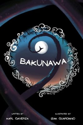  The Bakunawa -  a Story About a Giant Serpent and a Thirst for Lunar Glory!